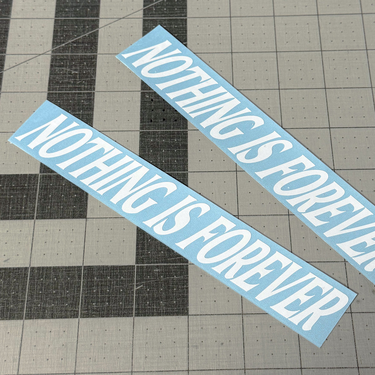 Nothing Is Forever decal design preview