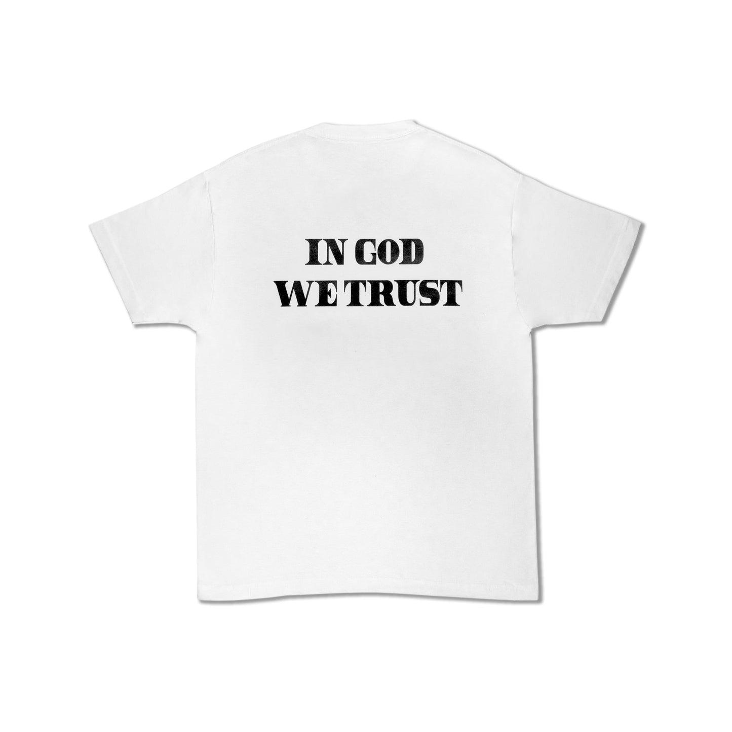 IN GOD WE TRUST TEE