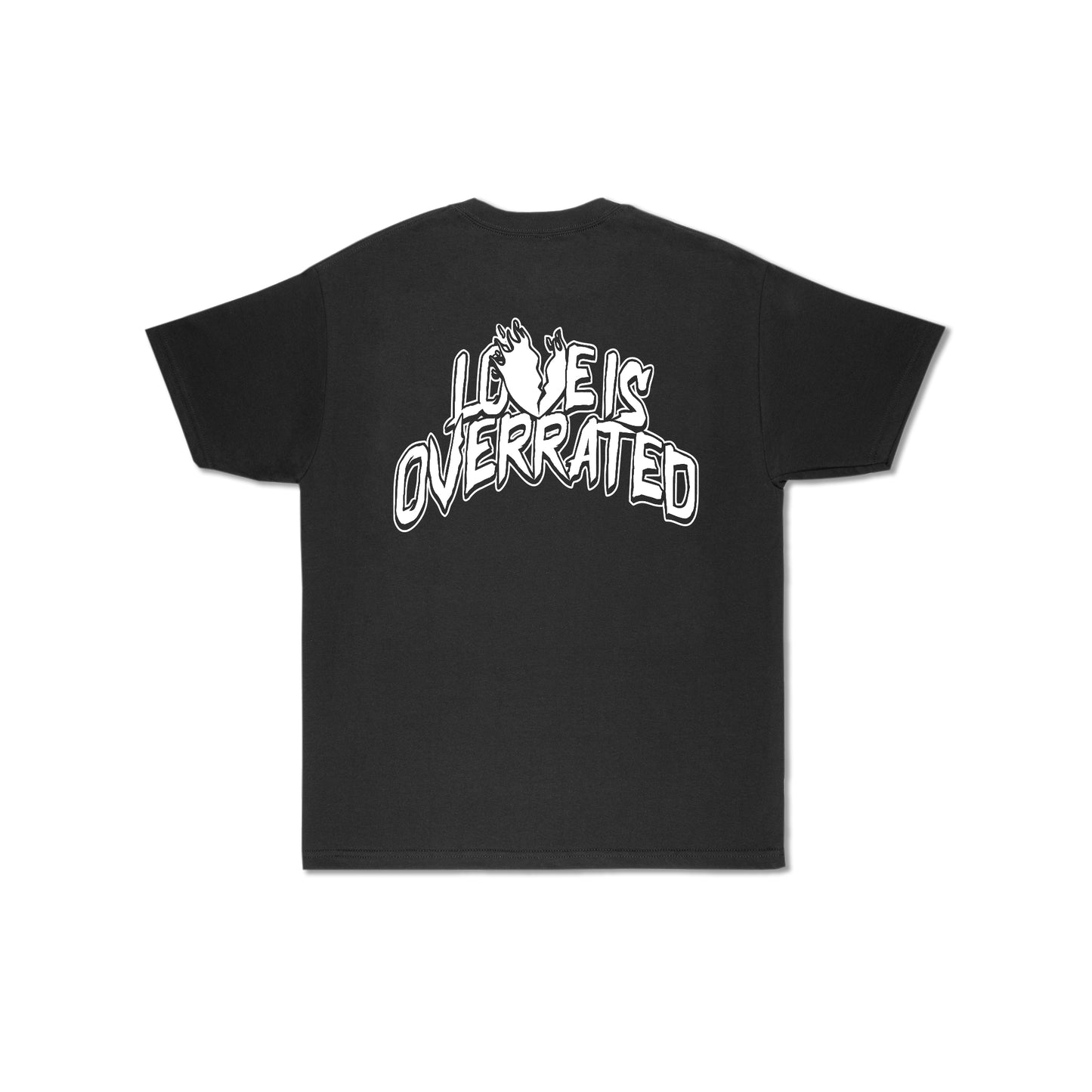LOVE IS OVERRATED TEE