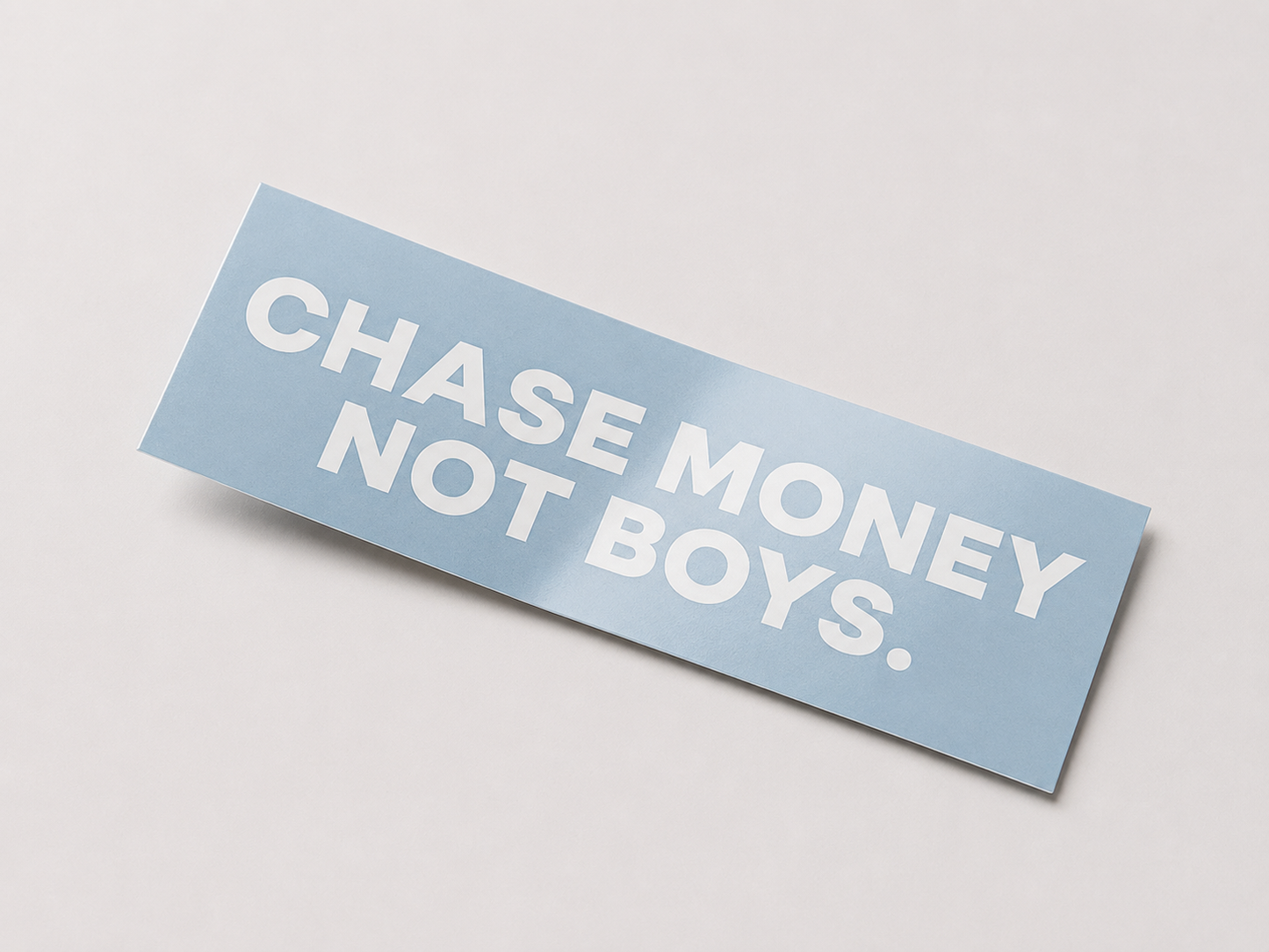 CHASE MONEY NOT GIRLS DECALS