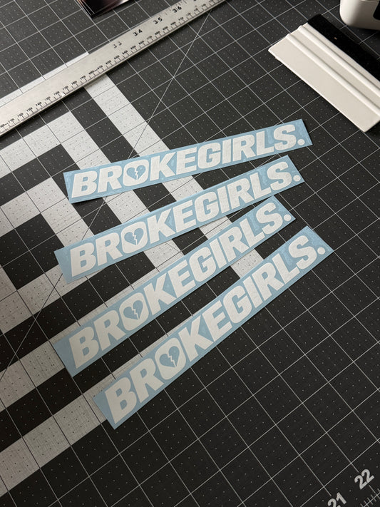 Brokegirls Heartbreak die-cut vinyl decal - gloss white by Streetfuel
