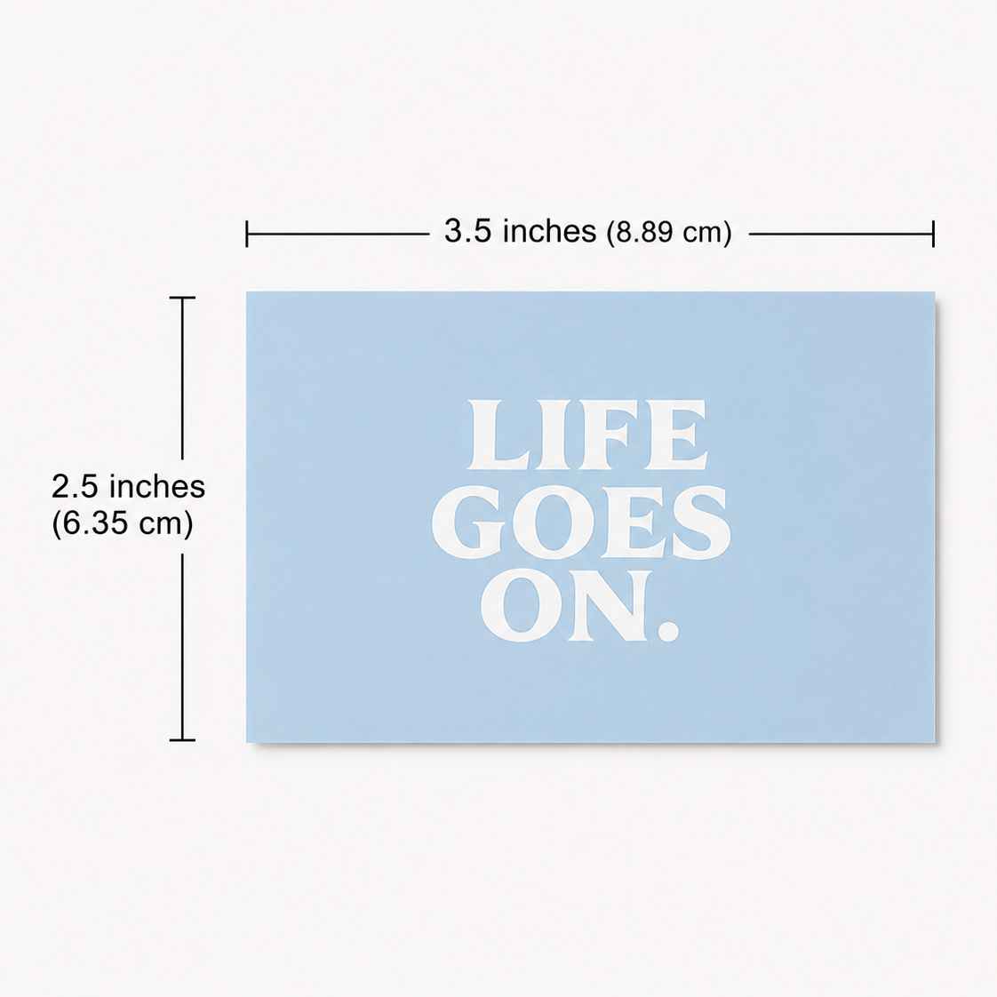 Life goes on