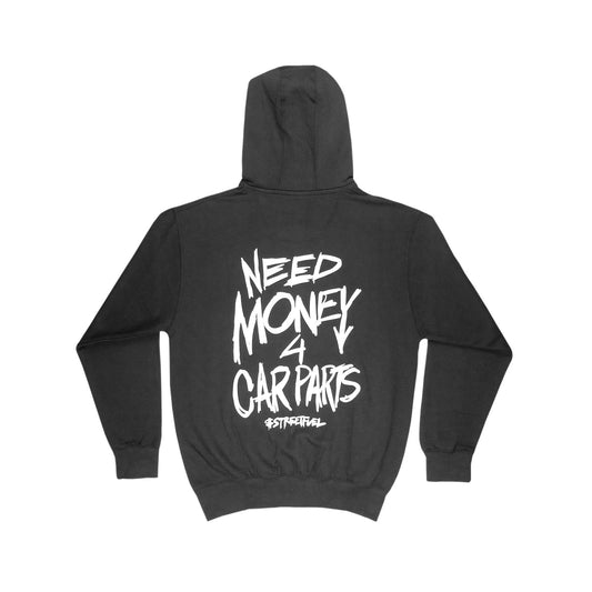 NEED MONEY FOR CAR PARTS HOODIE