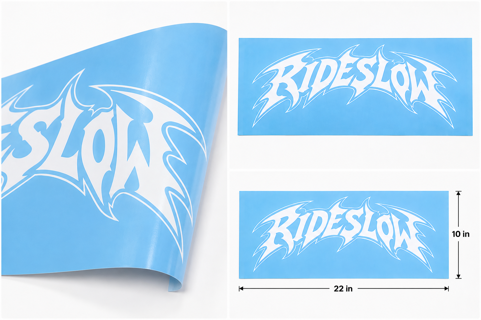 Ride Slow gloss white vinyl banner decal, 22 x 10 inches, shown rolled and flat on transfer backing