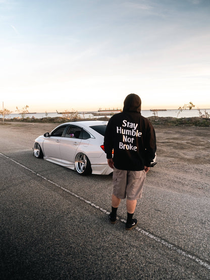 STAY HUMBLE NOT BROKE HOODIE