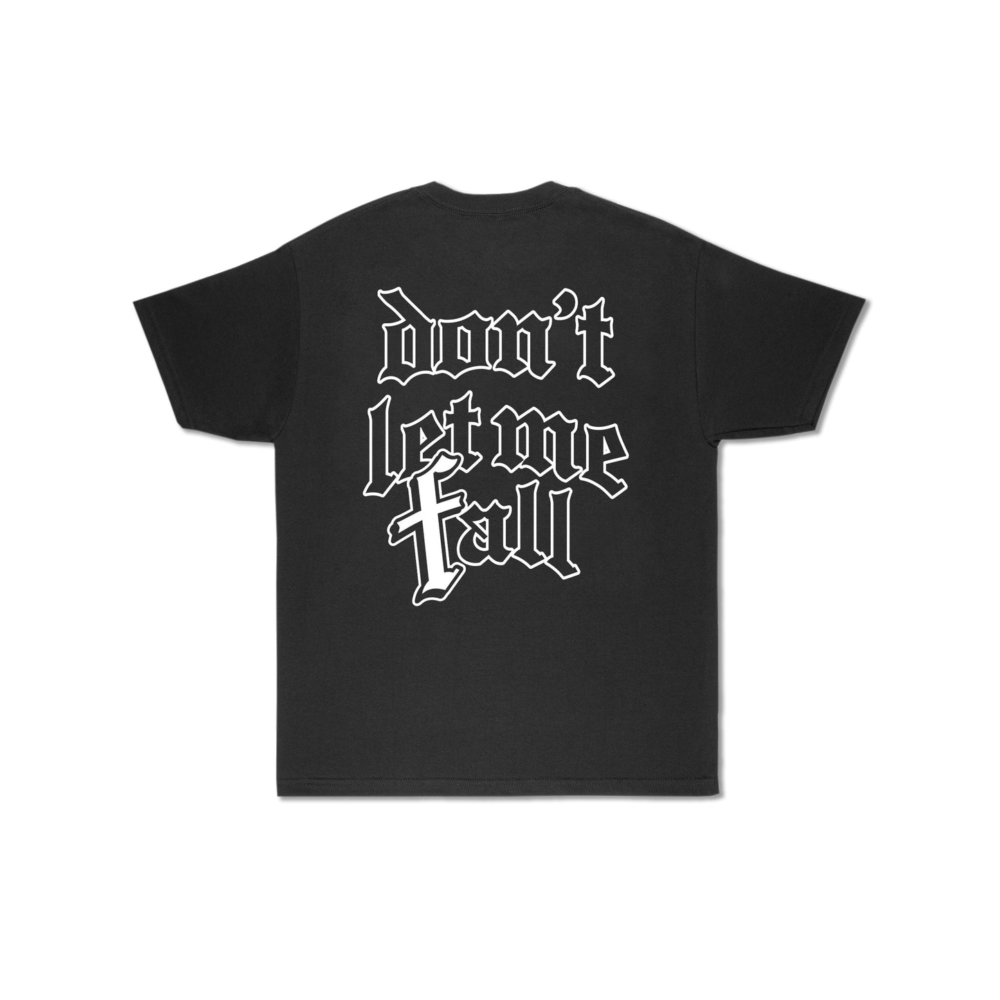 DON'T LET ME FALL APPAREL