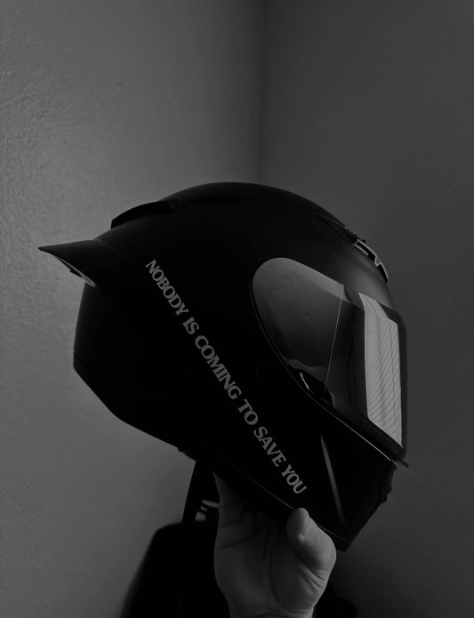 NOBODY IS COMING TO SAVE YOU DECALS