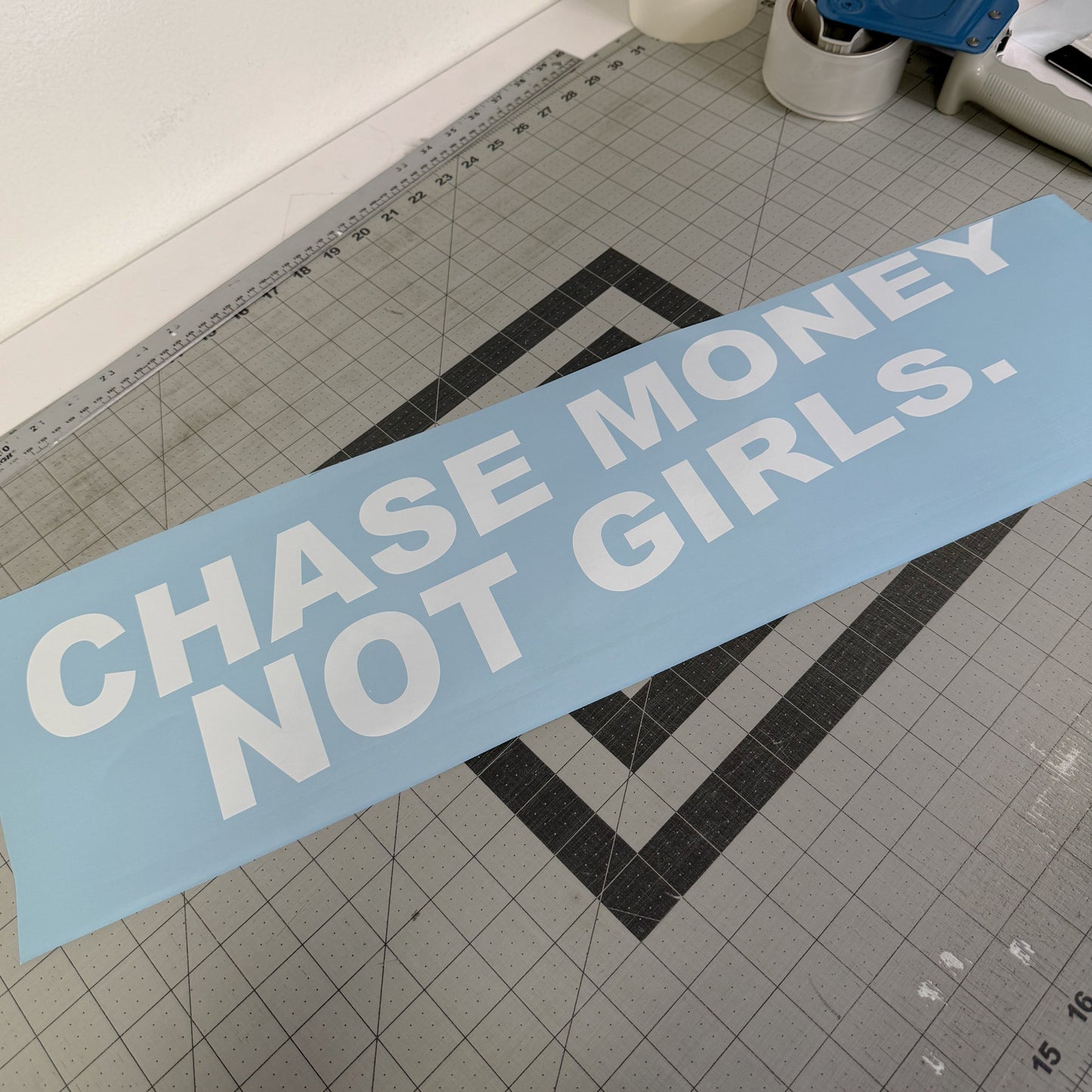 CHASE MONEY NOT GIRLS DECALS
