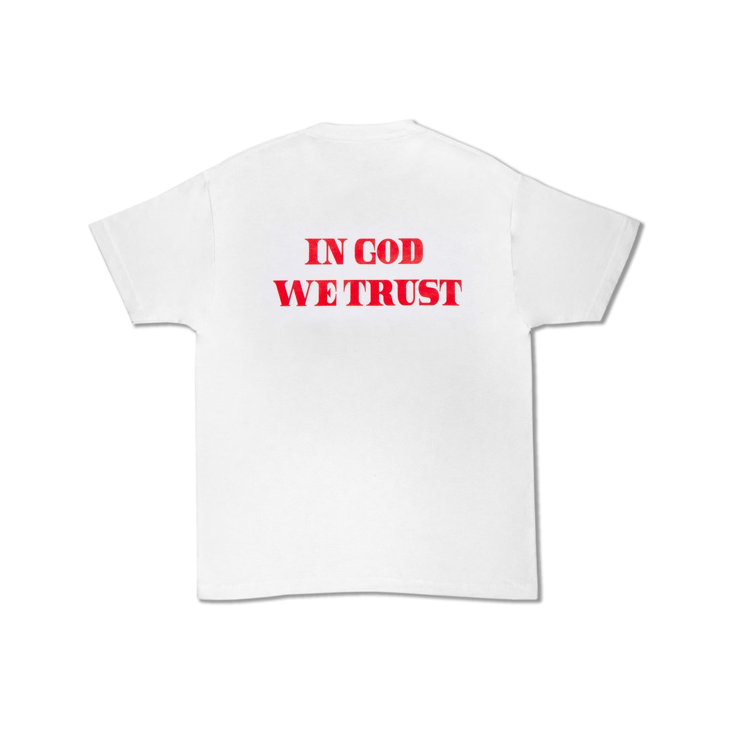 IN GOD WE TRUST TEE