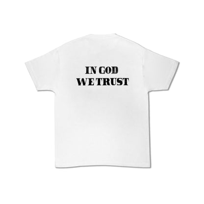 IN GOD WE TRUST TEE