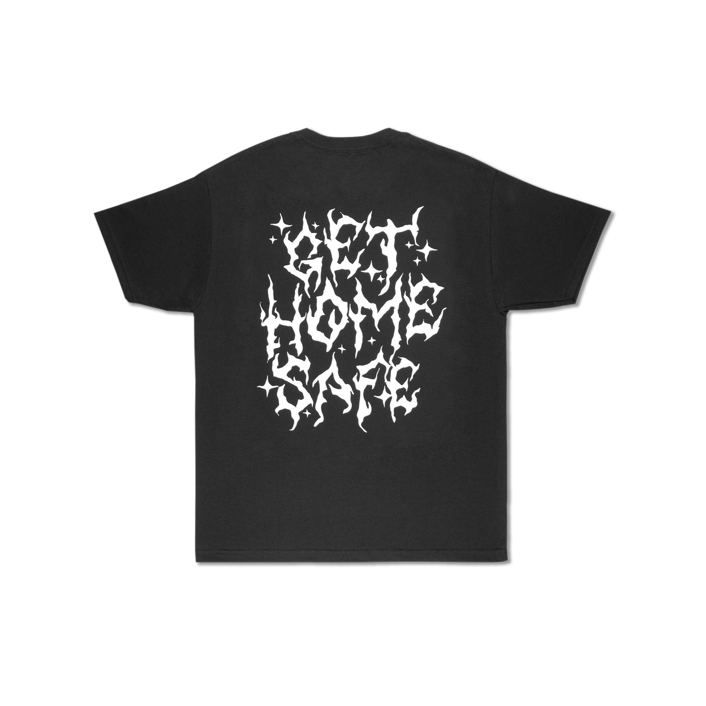 GET HOME SAFE TEE