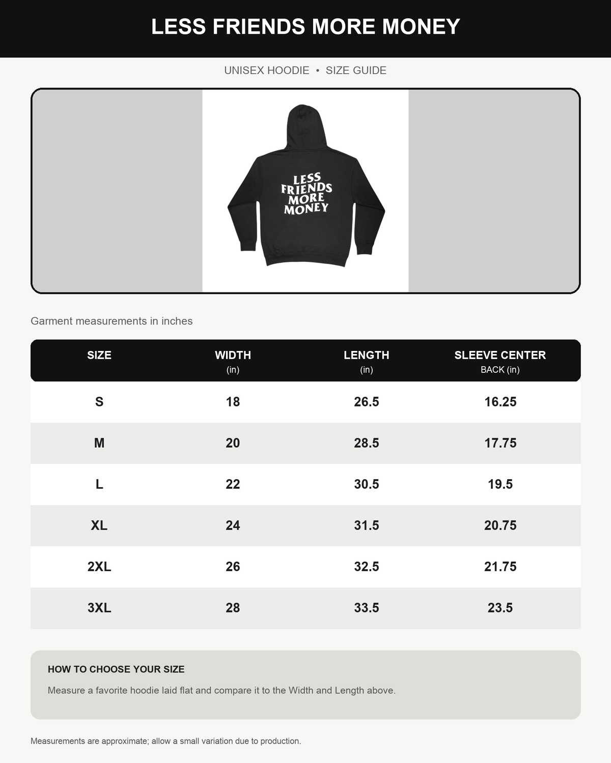Less Friends More Money hoodie size chart - streetfuel